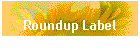 Roundup Label